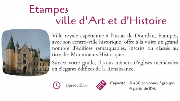 Etampes, ville d'Art et d'Histoire