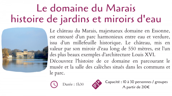 Le domaine du Marais, histoire de jardins et miroirs d'eau